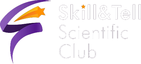 Skill & Tell Scientific Club